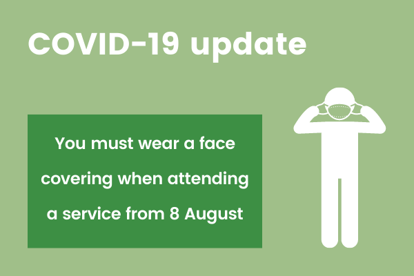 Wear a face cover at funeral services from 8 August